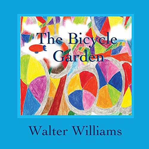9780989069809: The Bicycle Garden