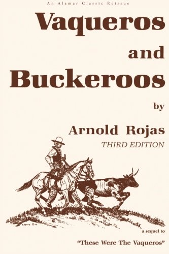 Stock image for Vaqueros & Buckaroos for sale by Books Unplugged