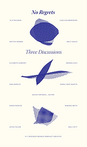 Imagen de archivo de No Regrets: Three Discussions a la venta por SecondSale