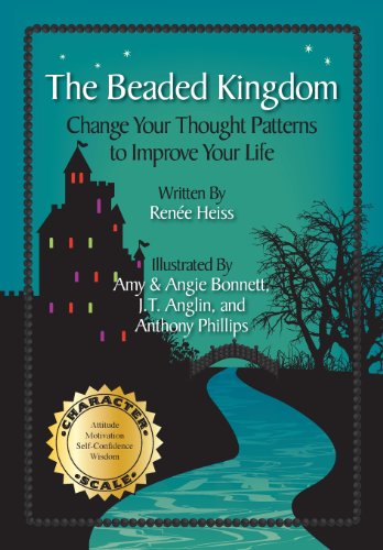 Stock image for The Beaded Kingdom : Change Your Thoughts to Improve Your Life for sale by Better World Books