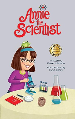 9780989079730: Annie the Scientist