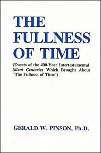 Stock image for The Fullness of Time for sale by Hawking Books