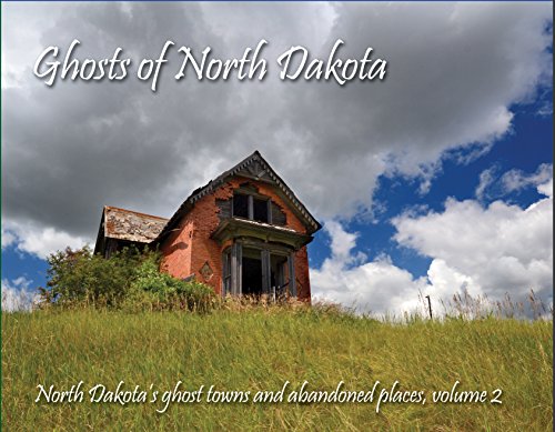 9780989096928: Ghosts of North Dakota