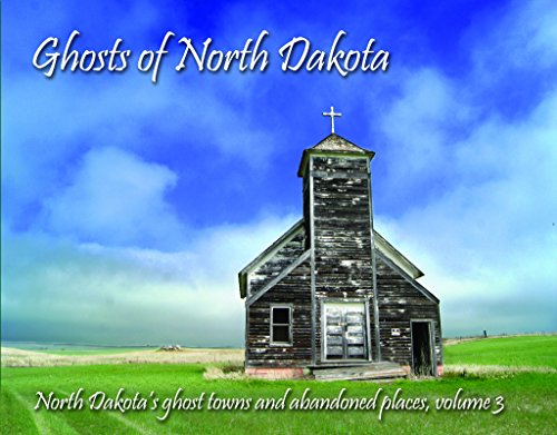 9780989096935: Ghosts of North Dakota