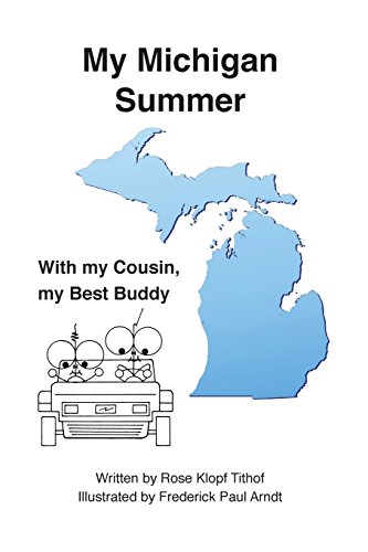 9780989100618: My Michigan Summer: With my Cousin, my Best Buddy [Idioma Ingls]