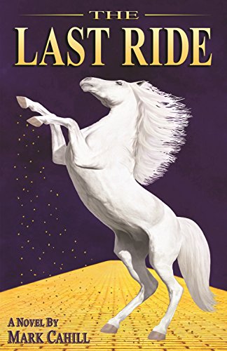 Beispielbild fr The Last Ride zum Verkauf von Better World Books