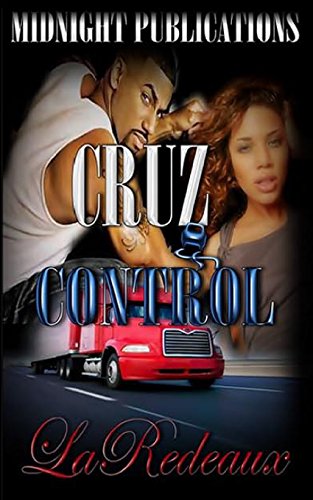 9780989119528: Cruz Control