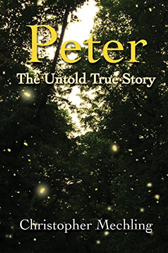 Stock image for Peter: The Untold True Story for sale by SecondSale