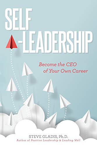 Stock image for Self-Leadership: Become the CEO of Your Own Career for sale by Wonder Book