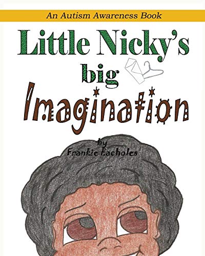 Stock image for Little Nicky's Big Imagination for sale by Lucky's Textbooks