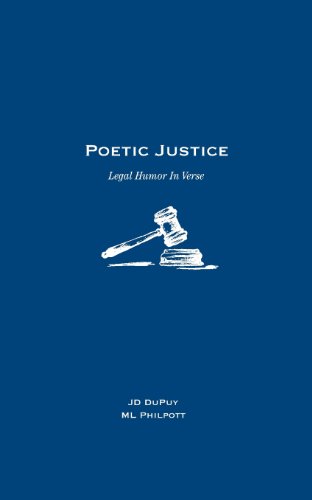 Beispielbild fr Poetic Justice: Legal Humor In Verse zum Verkauf von SecondSale