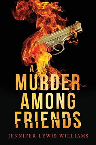 9780989144186: A Murder Among Friends