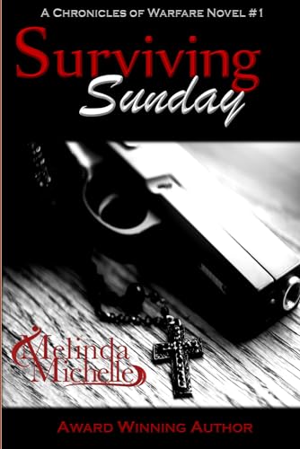 Beispielbild fr Surviving Sunday (The Chronicles of Warfare) zum Verkauf von SecondSale