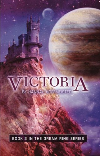 Beispielbild fr Victoria - Dream Ring Series book 3 zum Verkauf von Gulf Coast Books