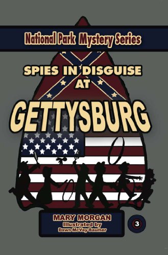 Stock image for Spies in Disguise at Gettysburg for sale by SecondSale