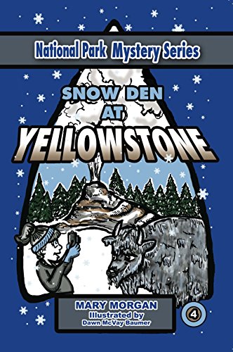 Beispielbild fr Snow Den at Yellowstone zum Verkauf von SecondSale