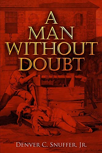 Stock image for A Man Without Doubt for sale by Lexington Books Inc