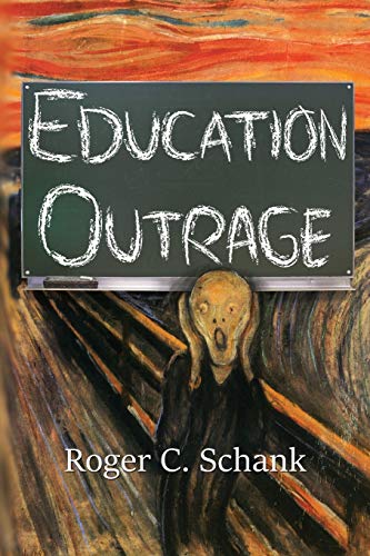 Stock image for Education Outrage for sale by ThriftBooks-Atlanta