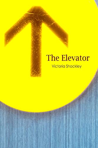 Beispielbild fr The Elevator zum Verkauf von Lucky's Textbooks