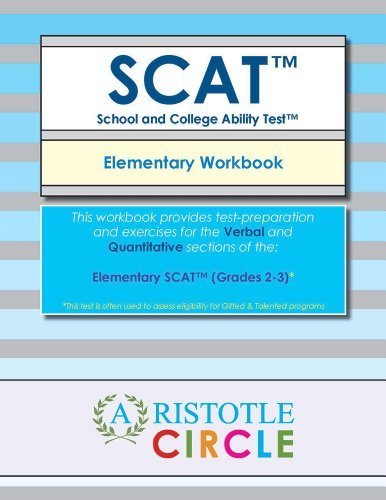 9780989155069: Elementary SCAT(TM) - Workbook (Grades 2-3) by Aristotle Circle (2014-05-03)