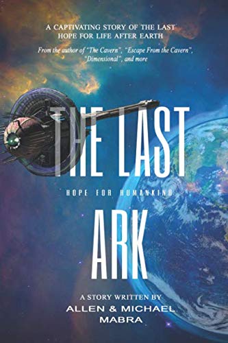 Stock image for The Last Ark for sale by Half Price Books Inc.