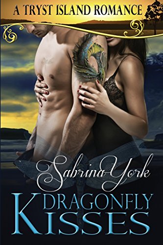 9780989157742: Dragonfly Kisses: A Tryst Island Erotic Romance: Volume 2 (Tryst Island Series)