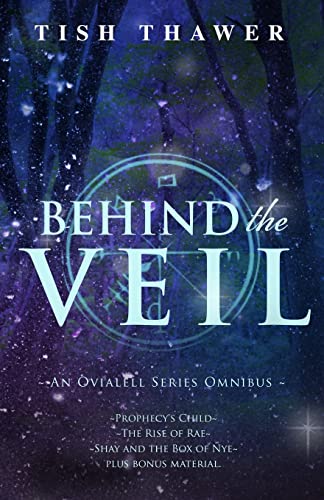 Imagen de archivo de Behind the Veil: An Ovialell Series Omnibus a la venta por Lucky's Textbooks