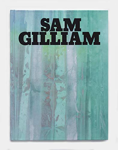 Beispielbild fr Sam Gilliam Hardcover zum Verkauf von Wonder Book