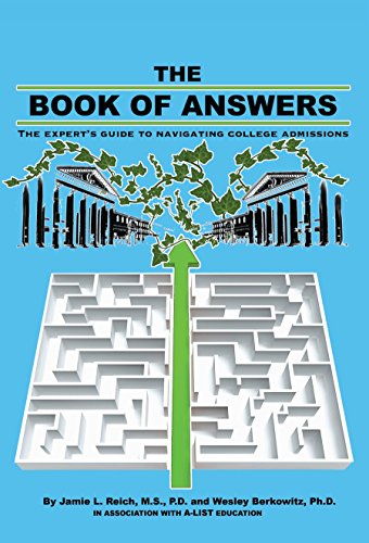 Beispielbild fr The Book of Answers : The Expert's Guide to Navigating College Admissions zum Verkauf von Better World Books