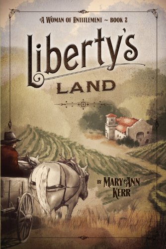 Stock image for Liberty's Land (A Woman of Entitlement) for sale by West With The Night