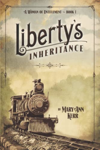 Imagen de archivo de Liberty's Inheritance (Woman of Entitlement) a la venta por SecondSale
