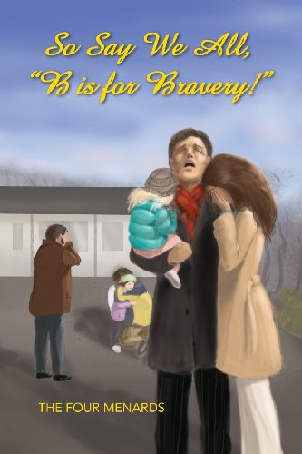 Beispielbild fr So Say We All, B Is for Bravery. zum Verkauf von Lucky's Textbooks