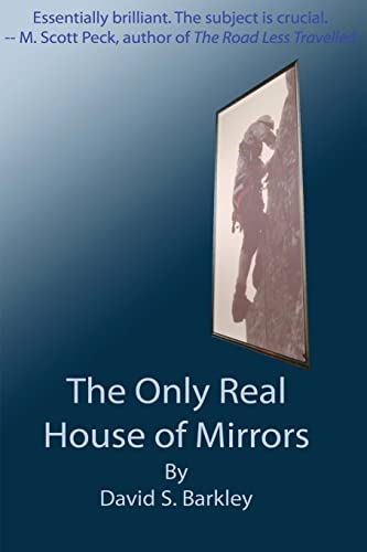 Stock image for The Only Real House of Mirrors for sale by THE SAINT BOOKSTORE