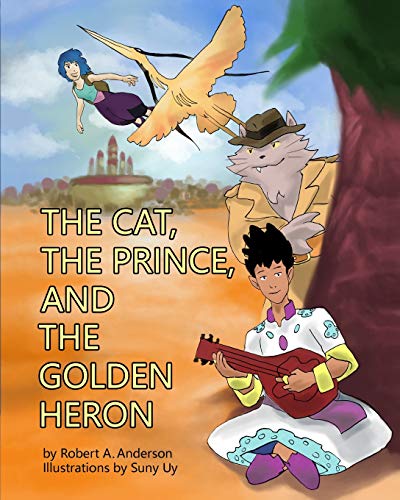 9780989189552: The Cat, the Prince, and the Golden Heron