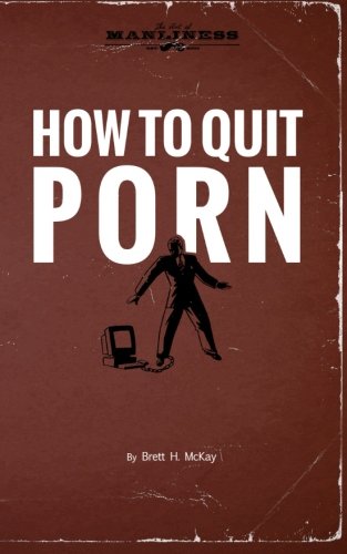 Stock image for How to Quit Porn for sale by Jenson Books Inc