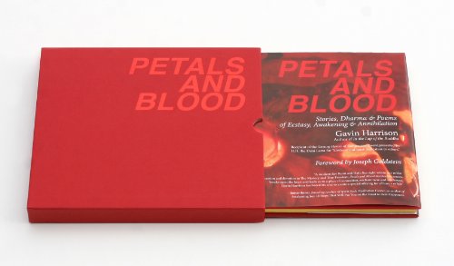 Stock image for Petals and Blood: Stories, Dharma & Poems of Ecstasy, Awakening & Annihilation for sale by Blindpig Books