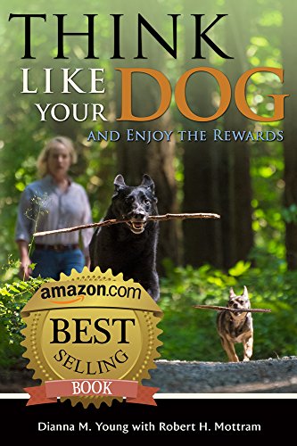 Beispielbild fr Think Like Your Dog and Enjoy the Rewards zum Verkauf von Goodwill Books