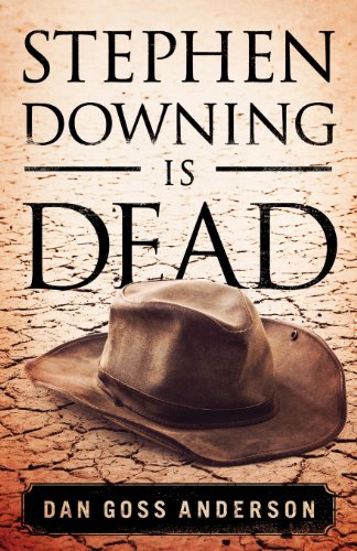 Beispielbild fr Stephen Downing Is Dead zum Verkauf von Bookmans