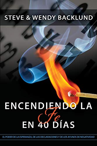 Beispielbild fr Igniting Faith in 40 Days (Spanish) (Spanish Edition) zum Verkauf von Hawking Books