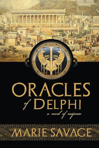 Beispielbild fr Oracles of Delphi: A Novel of Suspense: 1 (An Althaia of Athens Mystery) zum Verkauf von WorldofBooks