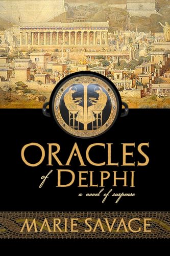 Stock image for Oracles of Delphi: A Novel of Suspense (1) (An Althaia of Athens Mystery) for sale by SecondSale