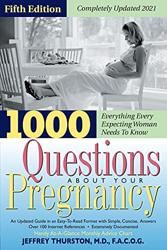 Beispielbild fr 1000 Questions About Your Pregnancy (5th Ed.) zum Verkauf von SecondSale