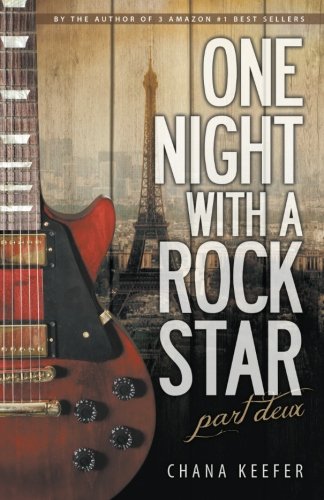 Imagen de archivo de One Night With a Rock Star: Part Deux a la venta por Revaluation Books