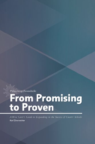 Stock image for From Promising to Proven: A Wise Giver's Guide to Expanding on the Success of Charter Schools for sale by Wonder Book