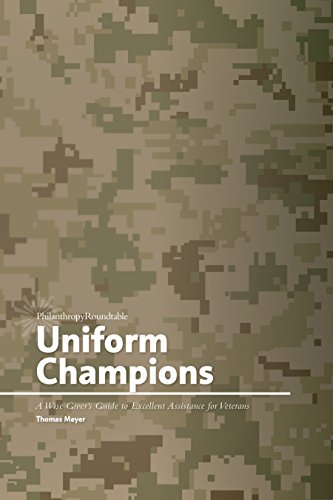 9780989220286: Uniform Champions: A Wise Giver's Guide to Excellent Assistance for Veterans
