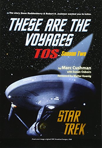 Beispielbild fr These are the Voyages - TOS: Season Two (These Are The Voyages series) zum Verkauf von Goodwill Industries of VSB