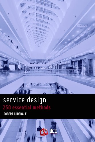 Beispielbild fr Service Design: 250 Essential Methods zum Verkauf von Anybook.com