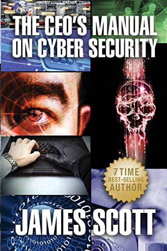 Imagen de archivo de The CEO's Manual on Cyber Security a la venta por ThriftBooks-Dallas