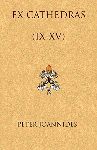 Imagen de archivo de EX Cathedras (IX-XV) a la venta por Lucky's Textbooks