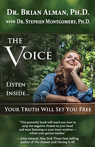 Imagen de archivo de The Voice: Listen Inside.Your Truth Will Set You Free a la venta por ThriftBooks-Dallas